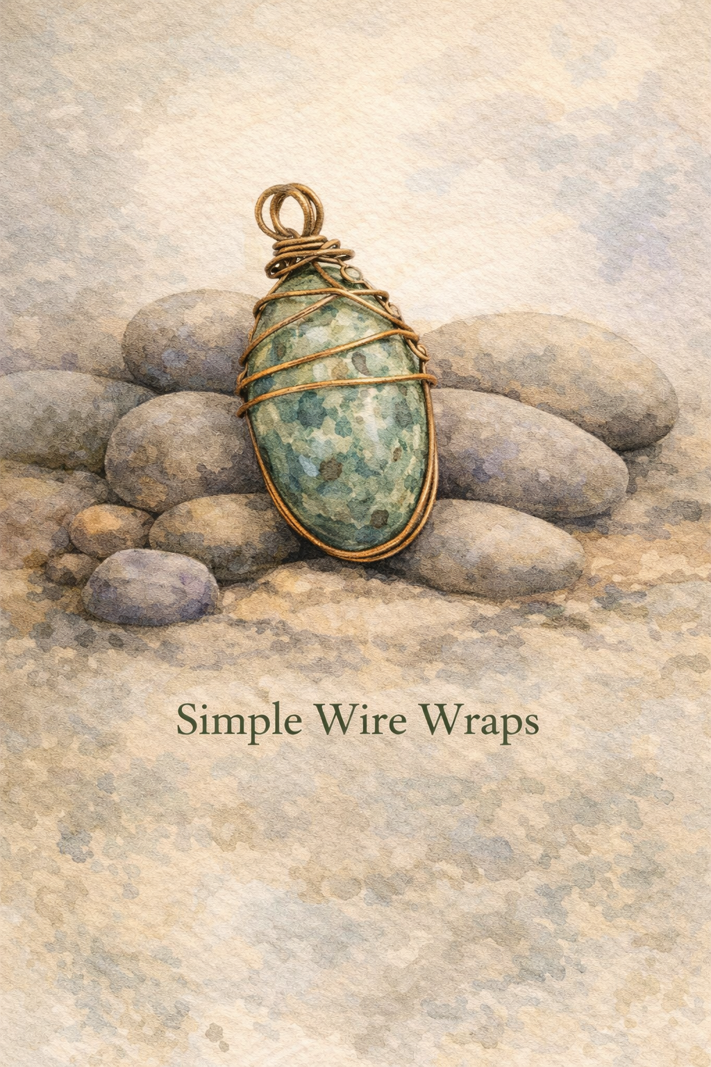 Simple Wire Wraps